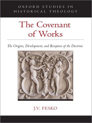 cover image of The Covenant of Works